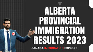 Alberta Provincial Immigration Results August 2023 | Canada Immigration Explore