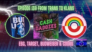 Cash Daddies Podcast 139 Trans to Klans