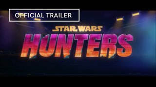 Star Wars Hunters Official Trailer