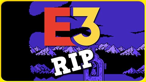 E3 is Officially Dead, But is it Still Needed?