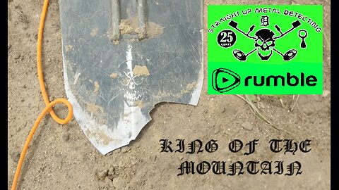 Straight Up Metal Detecting : "King of the Mountain" : 2024