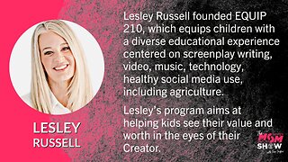 Ep. 445 - Kingdom Educational Movement Teaches Children to Utilize Their Callings - Lesley Russell
