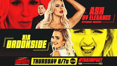 Xia Brookside vs. ASH: Elegance Meets Action! #TNAImpact #shorts