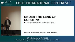 Dr. Ryan Cole – Under the lens of scrutiny: A new view for medicine and public health