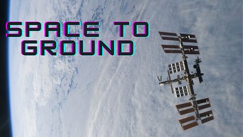 Nasa Space to Ground