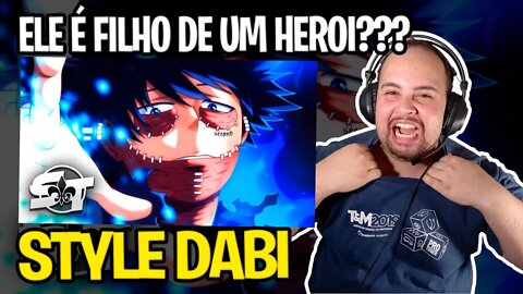 REACT Style Dabi (Boku No Hero) | Me Tornei Um Vilão | TrapHits