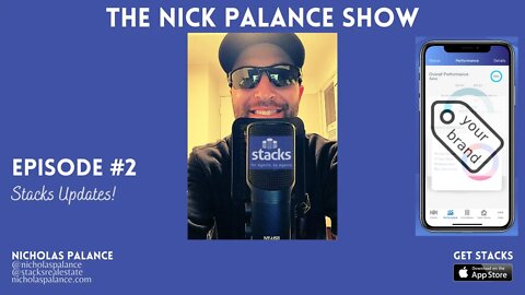 The Nick Palance Show #2 • What's new with my startup, Stacks?!