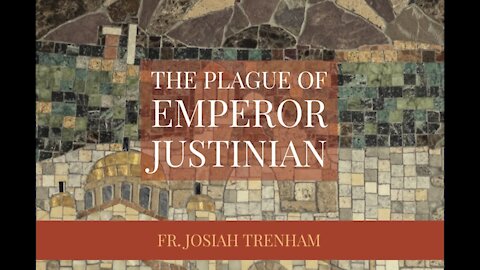 The Plague of Emperor Justinian