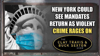 New York Could See Mandates Return as Violent Crime Rages On