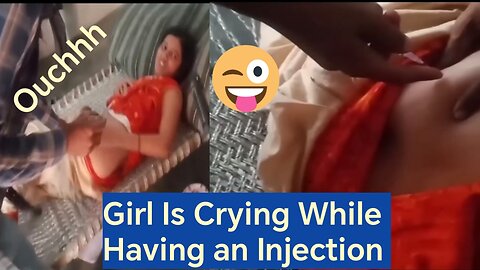 Girl Having an Injection l Funny video l Comedy Video l Entertaining l