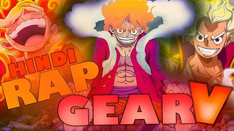 LUFFY - GEAR 5 Hindi Rap | Hindi Anime Rap | One Piece Hindi Dubbed Full Hindi Anime Episode