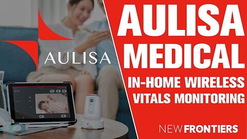 Aulisa Medical In-Home Wireless Vitals Monitoring