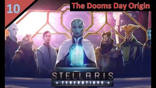 Stellaris - Federation DLC l Doom World Origin l The High Kingdom of Cyris l Part 10