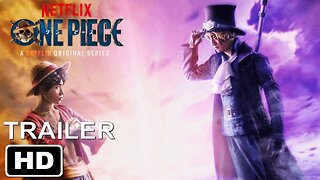 One Piece Official Trailer