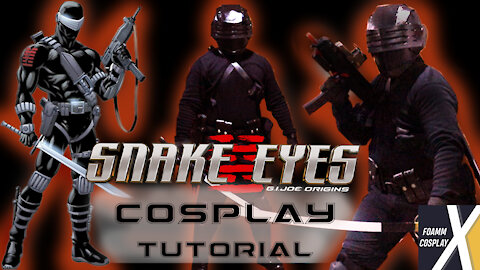 CLASSIC SNAKE EYES: "Snake Eyes: G.I.Joe Origins" Full COSPLAY Tutorial