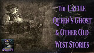 The Cattle Queen's Ghost and Other Old West Stories | Nightshade Diary Podcast