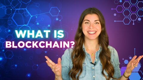 What Is Blockchain?