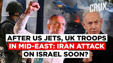 NATO Enters Mid-East War? After US Jets, UK To Send Troops To Region As Iran-Israel Battle Looms|#CV