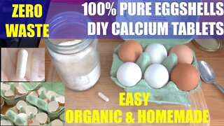 Stronger Bones with 100% Pure Organic Bio-Dynamic Homemade Eggshells Calcium Tablets Capsules.