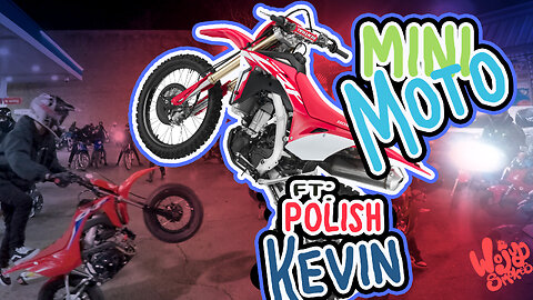 Mini Moto Monday Rideout Ft: Polish Kevin