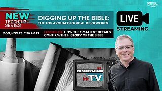Digging Up the Bible #12: How the Smallest Details Confirm the History of the Bible