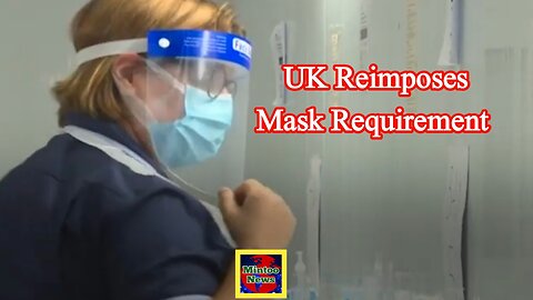 Britons asked to mask up against Omicron strain