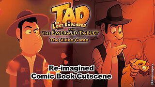 Tadeo Jones 3 Re-imagined Comic Book Cutscene