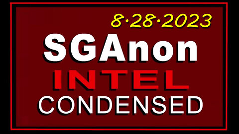 SG Anon Latest Intel Drop 8-28-2023 08/29/23..