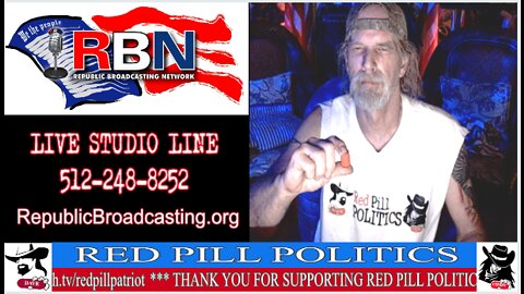 Red Pill Politics (5-21-22) – The People's Convoy INC. Implodes.....Down The Rat Hole