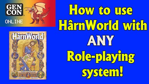 How to convert HârnWorld to ANY Role-Playing System!