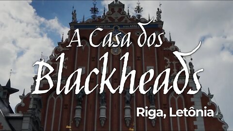 A Casa dos Blackheads em Riga na Letônia | GoEuropa