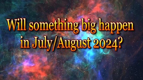 Will something big happen in July/August 2024? - A reading with Crystal Ball and Tarot