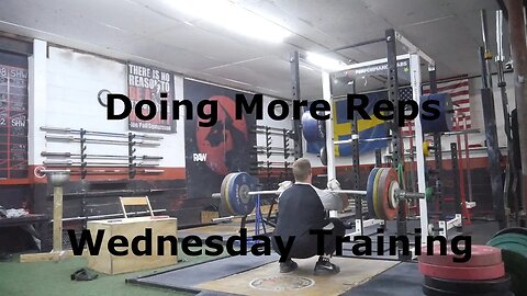 Doing More Reps - Wednesday Training