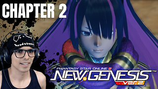 7) Phantasy Star Online 2: New Genesis - Chapter 2 Pt.2 Playthrough Gameplay