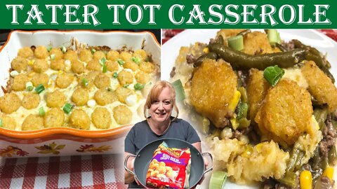 TATER TOT CASSEROLE | Easy Weeknight Meal using Ground Beef