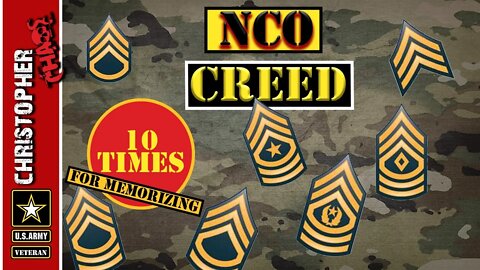 The NCO Creed 10 times for memorizing