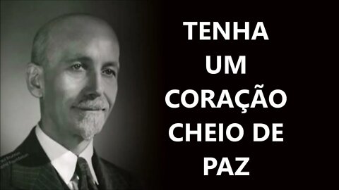 TENHA UM CORAÇÃO CHEIO DE PAZ, PAUL BRUNTON, DUBLADO