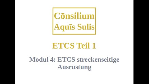 ETCS Part 1 Module 4 (Deutsch)