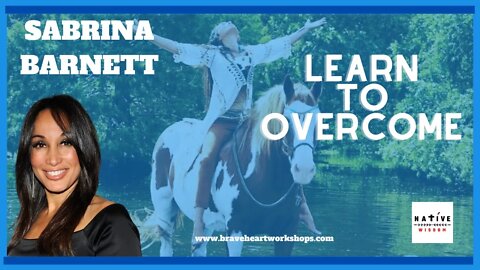 Learn To Overcome: Sabrina Barnett