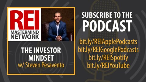 The Investor Mindset with Steven Pesavento #278