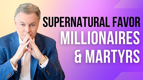 Handle With Care- Supernatural FAVOR makes Millionaires and Martyrs | Lance Wallnau