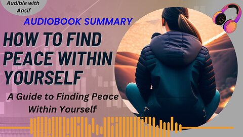 How to find peace within yourself #audiobooks #motivation #selfimprovement #selfhelp #motivational