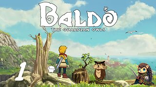 The Great Adventure Begins - Baldo: The Guardian Owls [1]