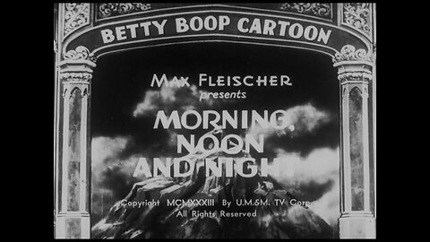 Betty Boop - Morning, Noon And Night (1933)