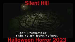 Halloween Horror 2023 Finale- Silent Hill PS1- The Schoolhouse/Hell World