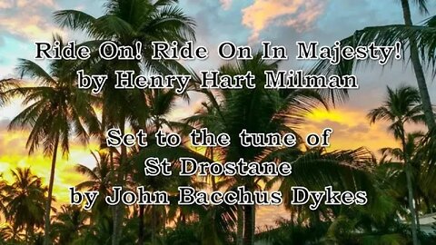 Ride On Ride On In Majesty (St Drostane)