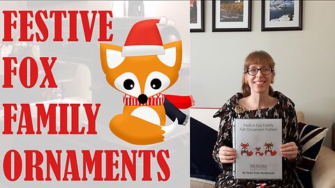 🐺🦊 FESTIVE FOX FAMILY FELT ORNAMENTS 🦊🐺 | BUDGETSEW | VLOGMAS DAY #7 #vlogmas #christmas #sewing