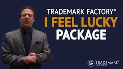 Trademark Factory's I Feel Lucky Package | Trademark Factory® FAQ