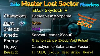 Destiny 2 Master Lost Sector: EDZ - Skydock IV on my Warlock Solo-Flawless 11-15-22