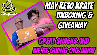 May 2020 Keto Krate unboxing and giveaway